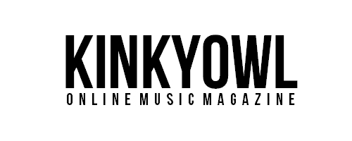 KINKYOWL | Online Music Magazine