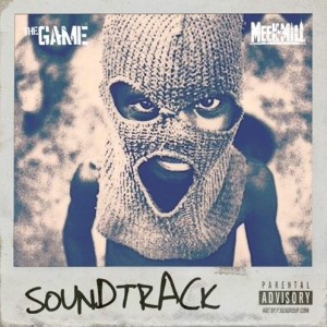 1425693124_the_game_soundtrack_feat_meek_mill_98